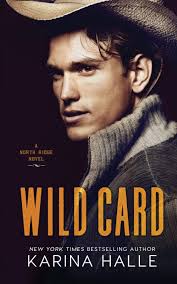 Wild Card: A North Ridge Novel: Halle, Karina: 9781975803223: Amazon.com:  Books