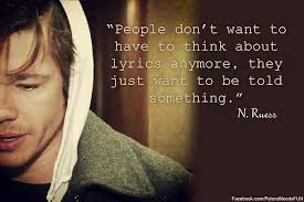 Nate Ruess Quotes. QuotesGram via Relatably.com