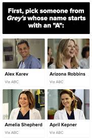 Viewers have watched their favorite characters succeed, fail, become ill and even leave the show. Grey S Anatomy Quizzes