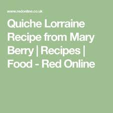Mary Berry S Quiche Lorraine Recipe Quiche Lorraine Mary Berry Quiche Lorraine Mary Berry