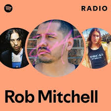 Rob Mitchell Radio