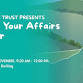 The Brigitte Trust presents: Getting Your Affairs event image
