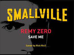 Find all 944 songs featured in smallville soundtrack, listed by episode with scene descriptions. Remy Zero Save Me Smallville Theme Cover By Rick Rici Youtube
