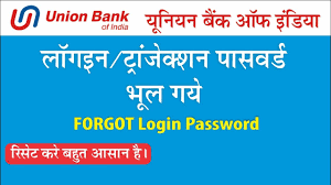 How To Reset Online Union Bank Of India Internet Banking Login Transaction Password Youtube