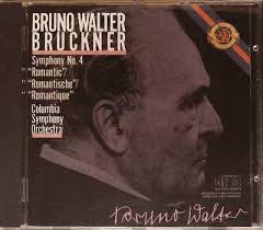 Columbia SO BRUNO WALTER Bruckner Symphony #4 CBS MASTERWORKS 1985 JAPAN CD  @n/m