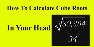 How To Calculate Cube Roots In Your Head Engineering Discoveries Basic Math Skills Basic Math Your Head
