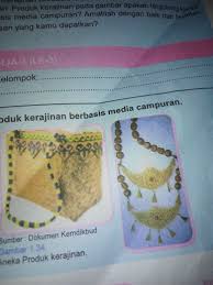 Materi kriya, handcraft, atau kerajinan berbasis media campuran lengkap dari pengertian, contoh, alat perhiasan adalah salah satu contoh kerajinan berbasis media yang paling umum, karena perubahan bentuk ini harus diimbangi dengan pengetahuan tentang produk asalnya, agar perubahan. Perhatikan Karya Yg Menjadi Obyek Pengamatanmu 1 Bahan Dan Teknik Apa Yg Terkandung Pada Karya Brainly Co Id