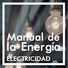 1 1 Aspectos Basicos De La Electricidad Energia Y Sociedad