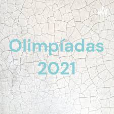 Olimpíadas 2021 acontecerão em tóquio e terá 46 modalidades esportivas. Olimpiadas 2021 A Podcast On Anchor