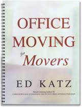 Office Moving for Movers by Ed Katz