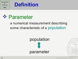 Parameter Number Representing Some Measure Of Central Tendency Or Variability Within A Population Ex Average Of All Male Central Tendency Science Statistics