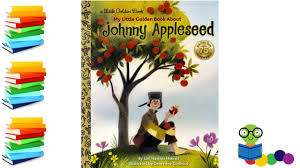 Johnny Appleseed Kids Books Read Aloud Youtube