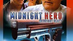 From wikipedia, the free encyclopedia. Midnight Hero Film 1991 Moviepilot De