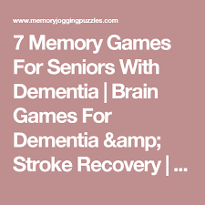 The impact of senior centers and geriatric healthcare policy senior centers throughout the nation offer a variety dementia, and alzheimer's disease while increasing their ability to defend against and recover faster social: 7 Memory Games For Seniors With Dementia Brain Games For Dementia Stroke Recovery Match Memory Games For Seniors Cognitive Activities Dementia Activities