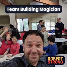 Fun Team Building Activities/Exercises with Corporate Magician Robert Strong