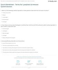 Quiz Worksheet Terms For Lymphatic Immune System Doctors Study Com