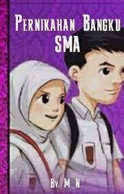 Cerita novel lengkap pernikahan anak sma ayuna. Baca Novel Pernikahan Anak Sma Full Episode Used Cars Reviews