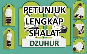 Anak soleh belajar gerakan dan bacaan shalat ebookanakcom via pinterest.co.uk. Petunjuk Lengkap Shalat Dzuhur Shalat Laduni Id