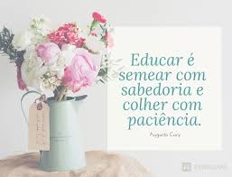 As 50 Frases Que Melhor Refletem A Importancia Da Educacao Para O Mundo Pensador