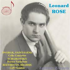 Leonard Rose plays Dvorak, Tchaikovsky, Beethoven & Saint-Saëns