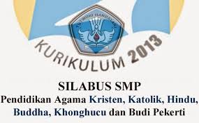 Perangkat silabus sangat penting untuk dimiliki oleh seorang guru yang mengajar mata pelajaran agama katolik, oleh sebab itu jika anda adalah seorang guru pendidikan agama katolik yang sedang mengajar mata pelajaran pendidikan agama katolik khususnya yang sedang mengajar di kelas 8 smp maka melalui postingan ini saya akan memberikan file silabus untuk anda jadikan sebagai referensi di tepat. Download Silabus Pendidikan Agama Kristen Katolik Hindu Buddha Khonghucu Dan Budi Pekerti Smp Kelas 7 8 9 Kurikulum 2013 Salam Edukasi