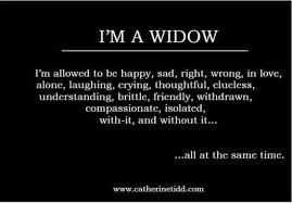 I M A Widow Grieving Quotes Widow Quotes Grief Quotes