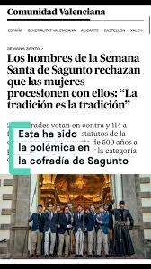 ⛪ La Semana Santa de Sagunto 'veta' a las mujeres: "Hemos perdido una  oportunidad histórica de cambiar las cosas desde dentro" 😔 Blanca  Ribelles, portavoz de la Asamblea por una Semana Santa