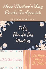 Check spelling or type a new query. Free Printable Mother S Day Cards In Spanish Mommymaleta