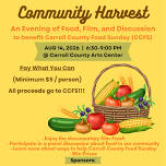 Community Harvest: An Evening of Food, Film, and Discussion