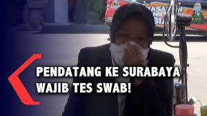 Risma Pendatang Masuk Surabaya Wajib Tes Swab Youtube