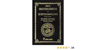 Oraciones y acciones de gracias 700 bosquejo de la fe 737 documentos históricos de la iglesia 758 (incluyendo los artículos de la religión) tablas para determinar los días santos 774 el leccionario 782 año a 783. Amazon Com Libro De Oraciones Magicas Y Secretos Maravillosos Spanish Edition 9788479102999 Abate J Books