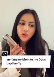 #creatorsearchinsights Inviting my mom to my dogs baptism!  ##tinaandathena##humor##doglover