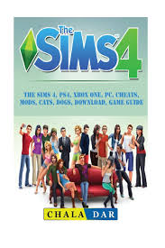 Pautas sobre creación de mods. The Sims 4 Ps4 Xbox One Pc Cheats Mods Cats Dogs Download Game Guide Dar Chala Amazon Com Mx Libros