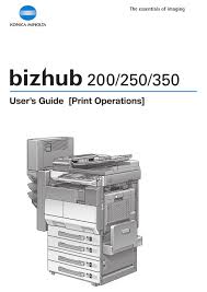 Usually, windows operating systems apply a generic driver that allows computers to recognize imaging devices and make use of their basic functions. Konica Minolta Bizhub 350 User Manual Pdf Download Manualslib