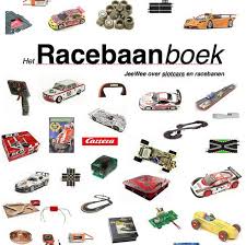 My Free Ebook About Slot Car Racing The Book Is Written In Dutch But A Free Download Racebanen