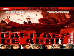 What is the spanish language plot outline for capitães de abril (2000)? Capitaines D Avril Capitaes De Abril Filme Completo Hd Youtube