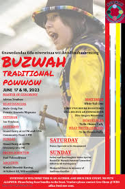 SAVE THE DATE! Aanii Everyone! Buzwah Traditional Powwow! It will be the  weekend of June 17th and 18th, 2023 at Nimkii Bineshii Kaning, 18 Kaboni  Rd, Wikwemikong. June 17