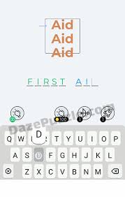 Available on iphone, ipad, and android devices! Dingbats Level 25 Aid Aid Aid Answer Daze Puzzle