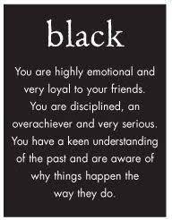 Maybe you would like to learn more about one of these? Colorscope What Do Your Favorite Colors Say About You Color Psychology Black Quotes Psychology