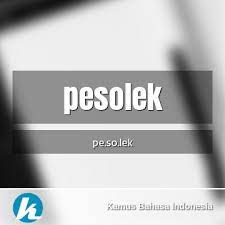 Red robin dessert menus : Arti Kata Pesolek Dalam Kamus Bahasa Indonesia Kamus Kbbi Online
