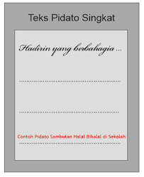 Contoh Pidato Sambutan Halal Bihalal Di Sekolah Teks Pidato Singkat