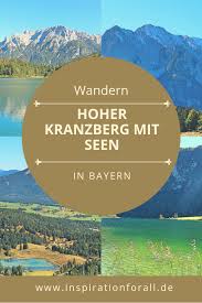 Wandern Auf Den Hohen Kranzberg Uber Seen Tipps Bilder Wandern Alpen Wandern Urlaub Bayern