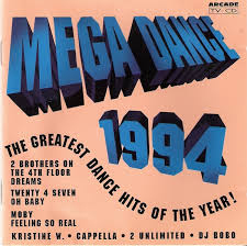 Mega Dance 1994 The Greatest Dance Hits Of The Year