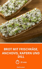 Brot Mit Frischkase Sardinen Kapern Und Dill Rezept Sardinen Anchovis Dill
