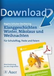 Klanggeschichten Winter Nikolaus Und Weihnachten 5 Klanggeschichten Auch Fur Fachfremd Unterrichtende In Klass Klanggeschichte Musikerziehung Grundschullehrer