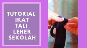 Ketika memakai tali leher, pastikan tali leher anda tidak terlalu pendek atau terlalu panjang. Tutorial Ikat Tali Leher Sekolah Youtube