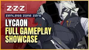 Von Lycaon Gameplay Showcase (Skills, Talents, Animations) | Zenless Zone  Zero 1st CBT Tuning Test - YouTube