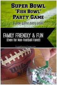 A Super Bowl Party Game That S Fun For The Whole Family Football Fans Or Not 2020 Edition Frugal Family Times Superbowl Party Games Superbowl Party Football Party Games