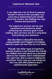 They feel their feelings in a profound way and are quite sensitive to their surroundings and other people. Capricorn Woman Her Traits Love Sex