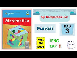 Check spelling or type a new query. Lengkap Uji Kompetensi 3 2 No 1 2 3 4 5 6 7 8 9 10 11 12 Fungsi 3 Paket Matematika 10 Sma Ma Hal 113 Youtube